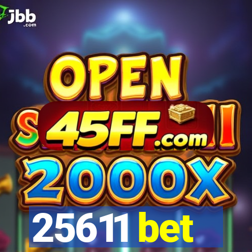 25611 bet